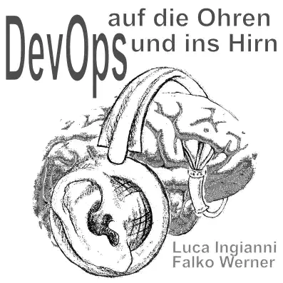 DevOps auf die Ohren und ins Hirn [Archived]